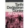 Tarihi Değiştiren Günler - Ali Çimen