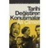Tarihi Değiştiren Konuşmalar - Ali Çimen