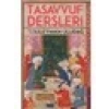 Tasavvuf Dersleri - Süleyman Uludağ