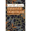 Tasavvuf Öğretileri - Carl W. Ernst