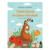 Telekli Sincap ile Şakacı Köstebek - Doğan Gündüz