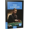 The Gambler - Stage 6 - İngilizce Hikaye - Fyodor Mihayloviç Dostoyevski
