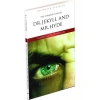 The Strange Case Of Dr Jekyll And Mr Hyde - İngilizce Klasik Roman