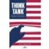 Think Tank - ABD Dış Politikası ve Düşünce Kuruluşları - Ali Ercan