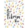 Timaş Çocuk Bir Fikrim Var