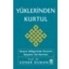 Timaş İnanç Yüklerinden Kurtul - Soner Duman
