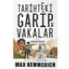 Timaş Yayınları Tarihteki Garip Vakalar