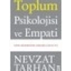 Toplum Psikolojisi ve Empati - Nevzat Tarhan