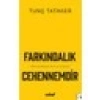 Tuhaf Yayınları Tunç Tatakerin Farkındalık Cehennemdir Ciltsiz 184 Sayfa
