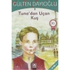 Tuna dan Uçan Kuş