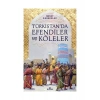Türkistan’Da Efendiler Ve Köleler - Mesut Karakulak