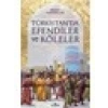 Türkistan’Da Efendiler Ve Köleler - Mesut Karakulak