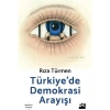 Türkiye’de Demokrasi Arayışı - Rıza Türmen