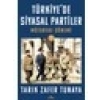 Türkiye’de Siyasal Partiler Cilt 2 - Mütareke Dönemi - Tarık Zafer Tunaya