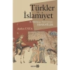 Türkler Ve İslamiyet - Aydın Usta
