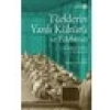 Türklerin Yazılı Kültürü ve Edebiyatı