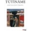 Tûtînâme