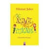 Üç Aşağı Beş Yukarı - Hüsnan Şeker