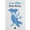 Ucuz Ölüm - Rıza Kıraç