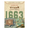 Uyvar Kuşatması 1663 - Kahraman Şakul