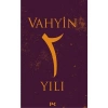 Vahyin 2. Yılı - Münib Engin Noyan