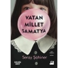 Vatan Millet Samatya - Seray Şahiner