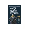 Vatan Namus İttihad 2