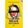 Vazgeçmenin Bilge Soytarısı - Ahmet Savaş Özpınar