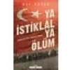 Ya İstiklal Ya Ölüm - Ali Satan