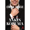 Yakın Koruma - Emma Chase