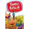 Yankılı Kayalar - Ahmet Yılmaz Boyunağa
