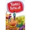 Yankılı Kayalar - Ahmet Yılmaz Boyunağa