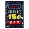 Yanlış Bilinen 150 Şey - Louis Guillaume Kan Lacas