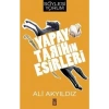 Yapay Tarihin Esirleri - Ali Akyıldız