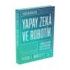 Yapay Zekâ ve Robotik (Ciltli) - Peter J. Bentley