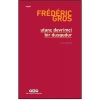 Yapı Kredi Yayınları Utanç Devrimci Bir Duygudur - Frederic Gros