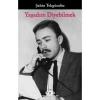 Yaşadım Diyebilmek - Şahin Tekgündüz