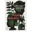 Yaşlı Bebekler - Margaret Atwood