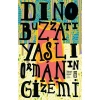 Yaşlı Ormanın Gizemi - Dino Buzzati