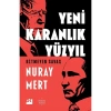 Yeni Karanlık Yüzyıl - Nuray Mert
