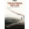 Yeraltından Notlar - Aytuğ Akdoğan
