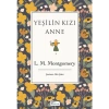 Yeşilin Kızı Anne (Bez Ciltli) - Lucy Maud Montgomery