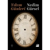 Yıkım Günleri - Nedim Gürsel