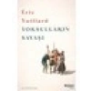 Yoksulların Savaşı - Eric Vuillard