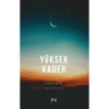 Yüksek Kader - İbrahim Tenekeci