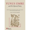 Yunus Emre And His Mystical Poetry (Ciltli) - Talat Sait Halman