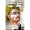 Yunus Emreden Seçmeler ( Dünya Klasikleri)