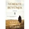 Yürekte Büyümek - Ahmed Günbay Yıldız