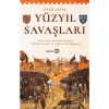 Yüzyıl Savaşları - Halil Yavaş