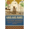 Yüzyılın Skandalı - Gabriel Garcia Mârquez